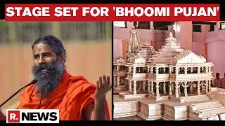 Ram Mandir Bhoomi Pujan Countdown: Baba Ramdev Arrives In Ayodhya