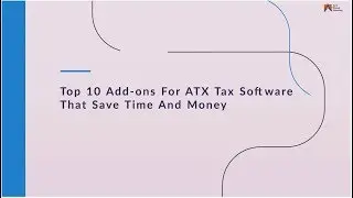 Top 10 ATX Tax Software Add-ons That Save Time And Money