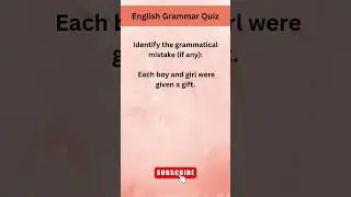 &ldquo;What&rsquo;s Wrong with This Sentence? | Grammar Mistake Quiz #shorts&rdquo;  #englishquiz