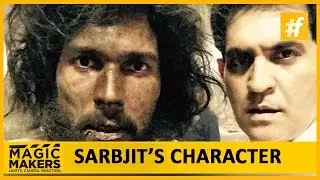 Sarbjit&rsquo;s Character -  Omung Kumar Answers - Magic Makers
