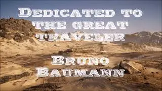Life as a journey is. Dedicated to the traveler Bruno Baumann (Stive Morgan,Mose...) Gala.Z mix