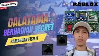 SEPERTI BIASA LANJUTIN GALATAMA BUTA HABISIN SECRET DI TAS #ROBLOX #FISHIT