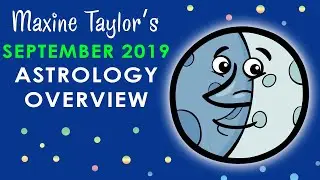 September 2019 Astrology Overview