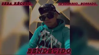 Bendecido (Seba r&eacute;cord)
