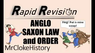GCSE History Rapid Revision: Anglo Saxon Law and Order