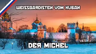 Weißgardisten vom Kuban - Der Michel - Siberian Riflemen (German Version)