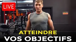 COMMENT &Ecirc;TRE SUR D'ATTEINDRE SON OBJECTIF PHYSIQUE