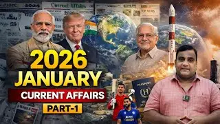 2026 JANUARY MONTH CURRENT AFFAIRS PART-1 | GK MADHUSIR #gkmadhusir #currentaffairstoday