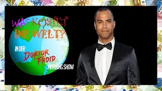 WAS KOSTET DIE WELT? Folge 2 - Mit Special Guest Patrice Bouédibéla  #DoktorFroidMorningShow