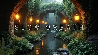 Slow Breath &ndash; Deep Ambient Music for Sleep & Meditation