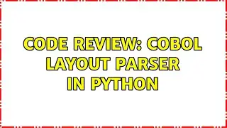 Code Review: COBOL layout parser in Python