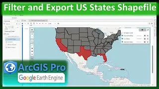 How to Export Administrative Boundary of US States | Use Google Earth Engine in ArcGIS Pro