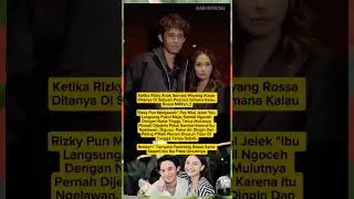 Rizky Ungkap Perlakuan Rossa Saat Marah‼️Netizen Auto Shock😱💥