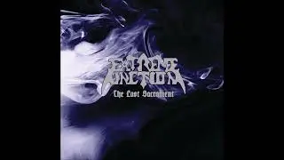 Extreme Unction - Last Sacrament