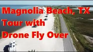 Boondocking at Magnolia Beach, TX with Drone Fly Over