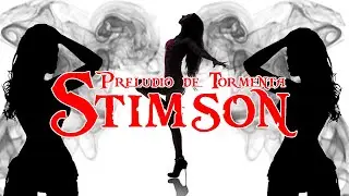 Preludio de Tormenta - Stimson (VIDEO CUARENTENA)