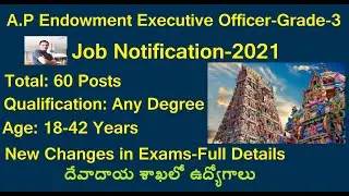 AP Endowment E.O.Grade-III Job Notification-2021, Vacancies-60, New Changes in Exam-Full details