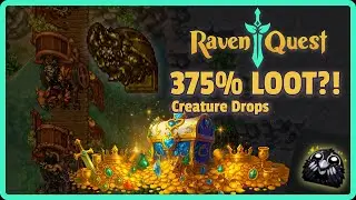 How to MAXIMIZE Creature Loot Drop Chance in RavenQuest