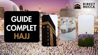 Complete Hajj Guide #directmecca #hajj #hajj2026 #lamecque #kaaba #muslims #soudiarabia