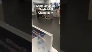 Apple 🍎 imagine Elante Mall Chandigarh
