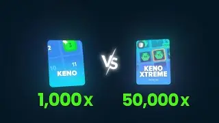 Originals Keno vs Keno XTREME