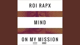 Mind On My Mission