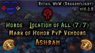 All Mark of Honor PvP Vendors in Warspear | WoW 10.2.5