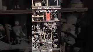 Das Oberharzer Bergwerksmuseum            Clausthal - Zellerfeld
