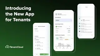 Introducing the New App for Tenants!