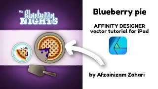 Affinity Designer for iPad vector art Tutorial: blueberry pie