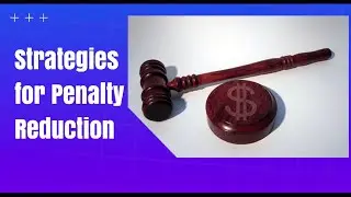 Strategies for Penalty Reduction