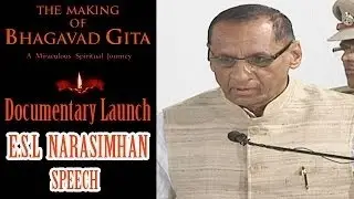 Governor Narasimhan Speech @ The Making of Bhagavad Gita Documentary Launch