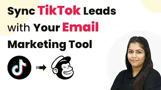 How to Sync TikTok Leads with Your Email Marketing Tool
