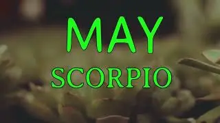 Scorpio May 2022
