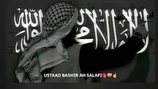 UsTaaD Bashir ahmad salafi HFZ (no compromise on tawheeD)