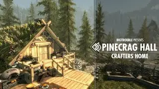 Skyrim Showcase: Pinecrag Hall - Crafters Home