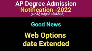 #AP Degree 2022 Web Options date Extended #sampathinformation