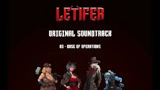 Letifer Original Soundtrack - Base Of Operations