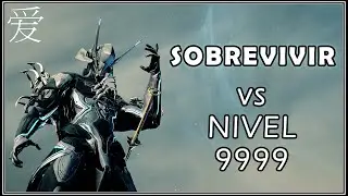 Warframe / Gu&iacute;a para sobrevivir en niveles altos EASY NIVEL 9999 LVL CAP