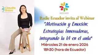 Webinar GRATUITO: Motivación y Emoción: Estrategias Innovadoras con IA en el Aula