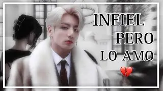 IMAGINA CON JUNGKOOK : INFIEL, PERO LO AMO 💔 [CAP. UNICO]