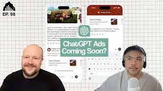 ChatGPT Ads News 2026 & Listener Questions | EP 98