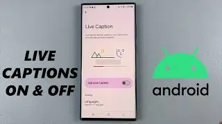 How To Turn ON /OFF Live Captions On Android Phone