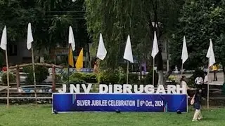 JNV DIBRUGARH ||  SILVER JUBILEE CELEBRATIONS || 6th OCTOBER 2024 || CINEMATIC