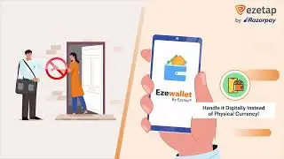 Ezewallet: Integrated Digital Wallet For Simplifying Cash Collections