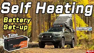 Настройка аккумулятора для кемпинга Dirtbox Overland Canopy &mdash; самонагревающийся аккумулятор Li-Time