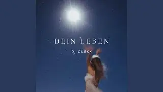 Dein Leben