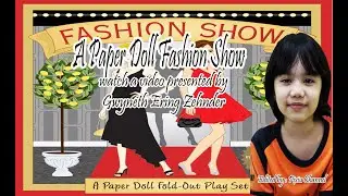 A Paper Doll Fashion Show