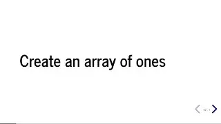 How to Create a NumPy array of Ones