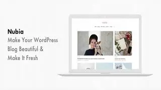 Nubia - Minimal Blog and Magazine WordPress Theme | Themeforest Website Templates and Themes